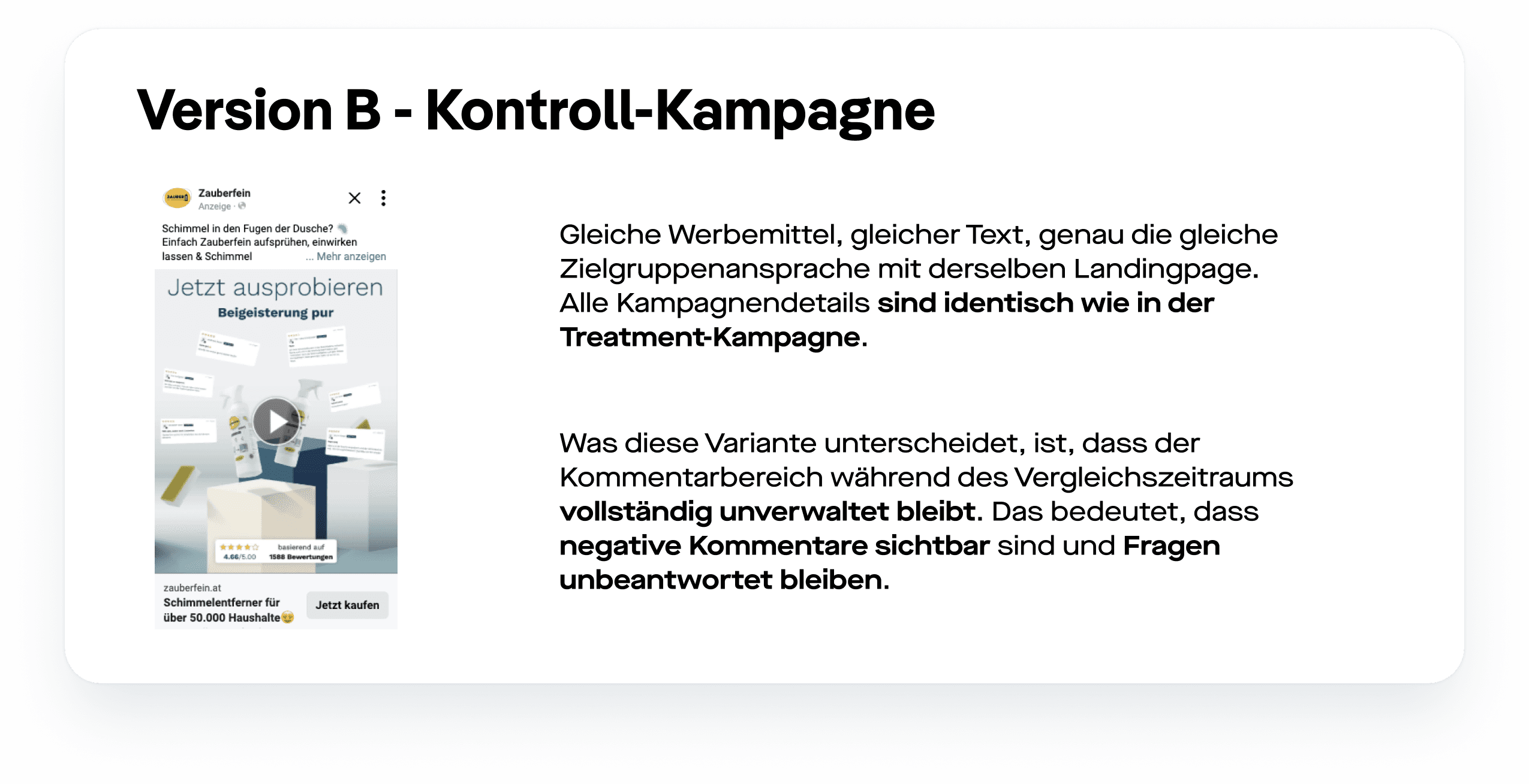 Version B Kontroll-Kampagne mit Facebook-Anzeige „Zauberfein“, rechts Erklärung: identische Ads, Kommentarbereich bleibt unverwaltet