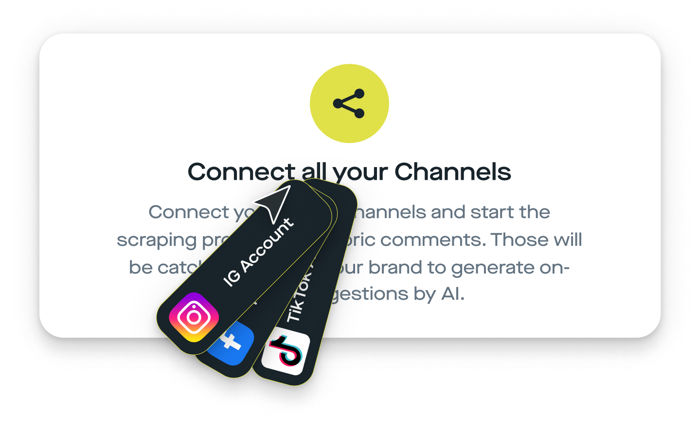Text block Connect all your Channels with a description, with icons for an IG account, Facebook and TikTok comments stacked above it